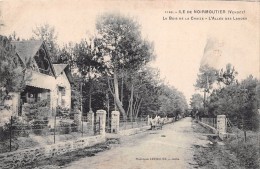 ¤¤  -  ILE De NOIRMOUTIER  -  Le Bois De La Chaize  -  L'Allée Des Landes  -  Villa   -   ¤¤ - Ile De Noirmoutier