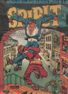 Will Eisner Spirit Pas De Laurier Pour Le Spirit Editions Neptune Albin Michel De 1982 - Colecciones Completas