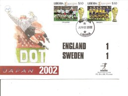 Coupe Du Monde Au Japon Et Corée Du Sud -Grande-Bretagne -Suède ( FDC Du Libéria De 2002 à Voir) - 2002 – Südkorea / Japan