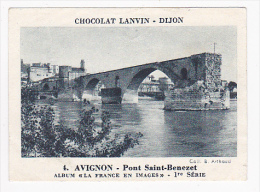 Image Chocolat Lanvin 5.4 X 7.4 - 1er Série, N°4 - Avignon, Pont Saint Benezet - Verso "Crokenler En Voyage" - Verzamelingen