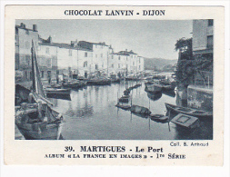 Image Chocolat Lanvin 5.4 X 7.4 - 1er Série, N°39 - Martigues, Le Port - Verso "Crokenler En Voyage" - Collezioni