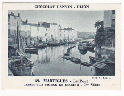 Image Chocolat Lanvin 5.4 X 7.4 - 1er Série, N°39 - Martigues, Le Port - Verso "Crokenler En Voyage" - Verzamelingen