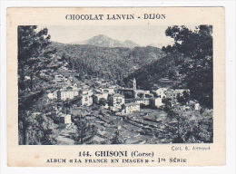 Image Chocolat Lanvin 5.4 X 7.4 - 1er Série, N°144 - Ghisoni (Corse) - Verso "Crokenler En Voyage" - Sammlungen