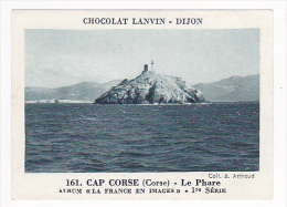 Image Chocolat Lanvin 5.4 X 7.4 - 1er Série, N°161 - Cap Corse (Corse), Le Phare - Verso "Crokenler En Voyage" - Sammlungen