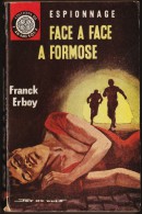 Franck Erboy - Face à Face à Formose - L´ Arabesque Espionnage N° 261 - ( 1963 ) . - Editions De L'Arabesque