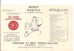 Buvard PROTEZ-DELATRE Ecoliers! Ecolières! Détachez Nos Ronds Bouts De Paquets Buvez PROTEZ - Café & Thé