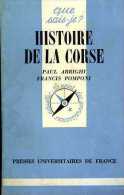 Histoire De La Corse Par Arrighi Et Pomponi (ISBN 2130355749) - Corse
