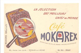 Buvard MOKAREX La Sélection Des Meilleurs Cafés Du Monde Avenue Jean Jaurès Epinay Sur Seine - Café & Thé