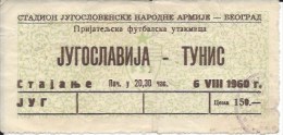 Sport Match Ticket UL000272 - Football: Yugoslavia Vs Tunisia 1960-08-06 - Tickets & Toegangskaarten