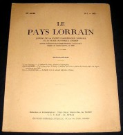 LE PAYS LORRAIN. 1962. 01. CHATEAU DU PRENY. BOULANGISME A NANCY. - Lorraine - Vosges