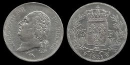 LOUIS XVIII . 5 FRANCS . 1821 W . ( LILLE ). - 5 Francs