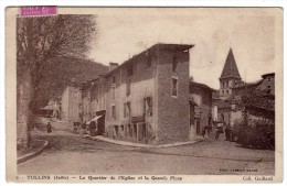 38-TULLINS- Le Quartier De L´Eglise Et La Grande Place- Cpa - Tullins