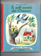 Le Petit Monde Des Oiseaux, Casterman Farandole - Casterman