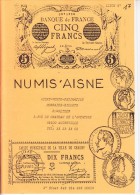 1 CATALOGUE 1992 COLLECTION PAPIER MONNAIE FRANCE ET ETRANGER 21X15cm EDITIONS NUMIS'AISNE 36 PAGES - Frans