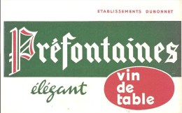 Buvard Préfontaine élégant Vin De Table Etablissements Dubonnet - Drank & Bier