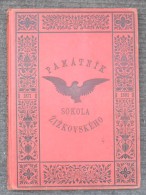 SOKOL, PAMATNIK SOKOLA ŽIŽKOVSKEHO 1871 - 1891 - Slav Languages