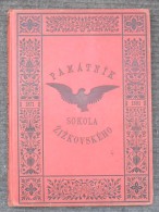 SOKOL, PAMATNIK SOKOLA ŽIŽKOVSKEHO 1871 - 1891 - Langues Slaves