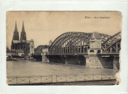 ALLEMAGNE - KOLN COLOGNE - NEUE DOMBRUCKE - CPA - Koeln