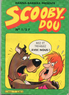 SCOOBY-DOO - RIEZ ET TREMBLEZ AVEC NOUS  Collection Production   Hanna Babera N°1    ANNEE 1981  70 Pages - Collections