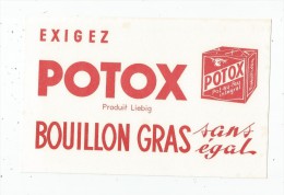 Buvard BOUILLON POTOX , LIEBIG , Pot Au Feu  ,  Frais Fr : 1.30€ , Buvard Sup : 0.50€ - Other & Unclassified