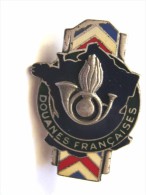 DOUANE ANCIEN INSIGNE DES DOUANES FRANCAISES ETAT EXCELLENT DRAGO PARIS - Police & Gendarmerie