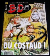 BO DOÏ. Hors Série : 10. DU COSTAUD. BOUCQ. TRONCHET. GELLI - Bodoï