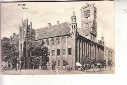 WESTPREUSSEN - THORN / TORUN, Rathaus, 1915 - Westpreussen