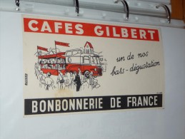 BUVARD COLLECTION   CAFE  Cafés GILBERT Un De Nos Bars Dégustations Bonbonnerie De France - Café & Thé
