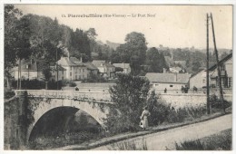 87 - (Pierre-Buffière) - PIERREBUFFIERE - Le Pont Neuf - 1919 - Pierre Buffiere