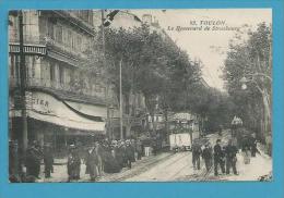 CPA 93 - Tramway Le Boulevard De Strasbourg TOULON 83 - Toulon