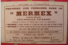 Buvard Mermex Anti-rouuille. Pogu Le Gallic Bretaudeau. Nantes. Vers 1950. - M