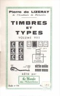 Etude Du Monde Des Philatelistes N° 114 : Timbres Et Types Vol 8 - Ohne Zuordnung