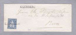 Heimat BE Kilchberg 1865-08-03 Langstempel Auf Brief Nach Bern Mit 10Rp. Blau Zu#31 Sitzende Helvetia - Storia Postale