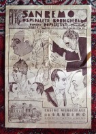 SANREMO Ospedaletti Bordighera Pupazzettate Da Marchetti. Numero Unico. Primavera 1934 (Casino Municipale) - Musique