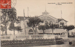 1908  Thonon Les Bains " Le Casino " - Thonon-les-Bains