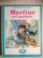 - Martine Est Malade - Casterman - 1976 - Livre Jeunesse - - Casterman