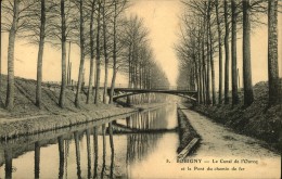 N°391 OOO 75 BOBIGNY LE CANAL DE L OURCQ ET LE PONT DU CHEMIN DE FER - Bobigny