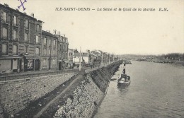 93 Seine Saint Denis L'Ile Saint Denis La Seine Et Le Quai De La Marine - L'Ile Saint Denis