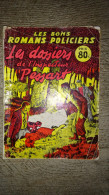 Les Dossiers De L'inspecteur Pessart De Géo Max Policier Illustré 1958 Rare - Ferenczi
