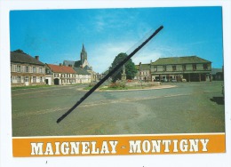 CPM  - Maignelay Montigny  - La Place De Maignelay - Maignelay Montigny