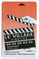 FRANCE CARTE CINEMA LE VILLAGE NEUILLY SUR SEINE - Kinokarten