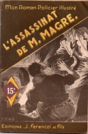 L'assassinat De Monsieur Magre Par René Poupon - Mon Roman Policier N°80 - Illustration ; Sogny - Ferenczi