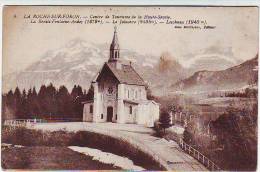 74. LA ROCHE SUR FORON . CENTRE DE TOURISME DE LA HAUTE SAVOIE . EGLISE . CHAPELLE - La Roche-sur-Foron