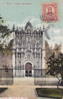 MEXIQUE  MEXICO  FACHADA DEL SAGRARIO LAPADI Y BERT Circulée Timbrée1911 - Mexique