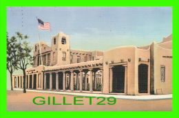 SANTA FE, NM - U. S. POST OFFICE & FEDERAL BUILDING - TRAVEL IN 1947 - - Santa Fe