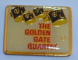 Pin's THE GOLDEN GATE QUARTET   MUSIQUE - Musica