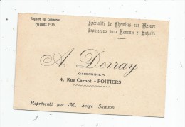 Carte De Visite , A. DERRAY , Chemisier , 4 Rue Carnot , POITIERS , Chemises , Trousseaux - Visiting Cards