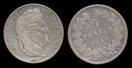 LOUIS - PHILIPPE I . 5 FRANCS . 1840 B . ( ROUEN ). - 5 Francs