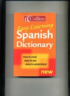 - EASY LEARNING SPANISH DICTIONARY . HARPER COLLINS PUBLISHERS 2001 . - Diccionarios