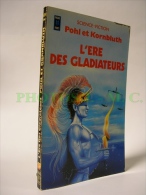 L'ERE DES GLADIATEURS - Presses Pocket